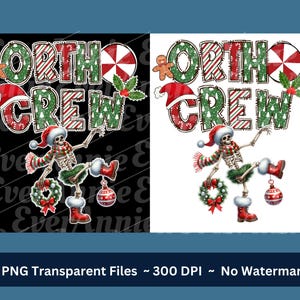 Ortho Crew PNG, Funny Christmas Skeleton for Ortho Nurse, Doctors Office, Orthopedic Office