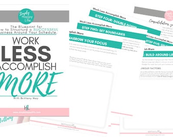 Work Less and Accomplish More Workbook