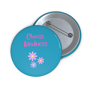Wählen Kindness Pin Button: Floral positive Affirmation Brosche