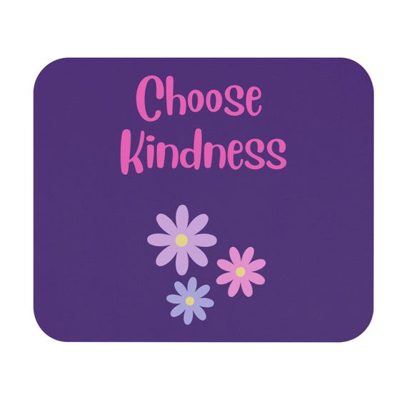 Choose Kindness Floral Mouse Pad, Inspirational Desk Accessory, Gifts for Friends, Cute Office Decor, Positive Reminder