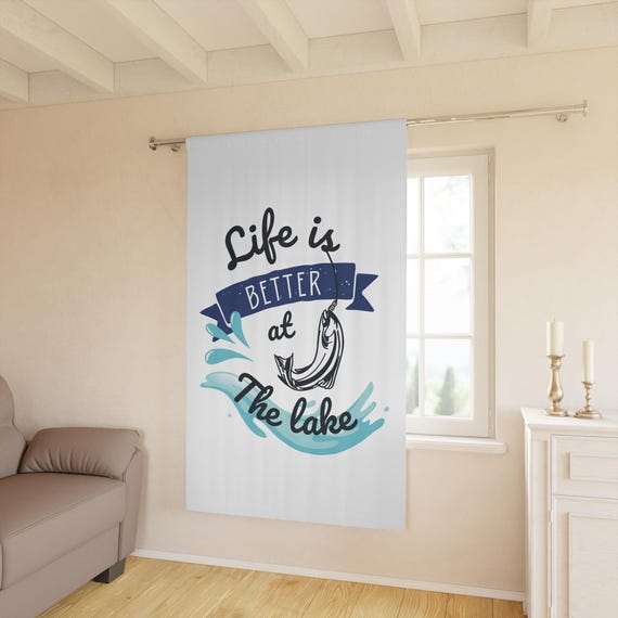 Lake House Window Curtain, Home Decor, Life is Better at the Lake, Graphic White Black Blue, 1 Piece, Lake House Decor, Window Treatment,