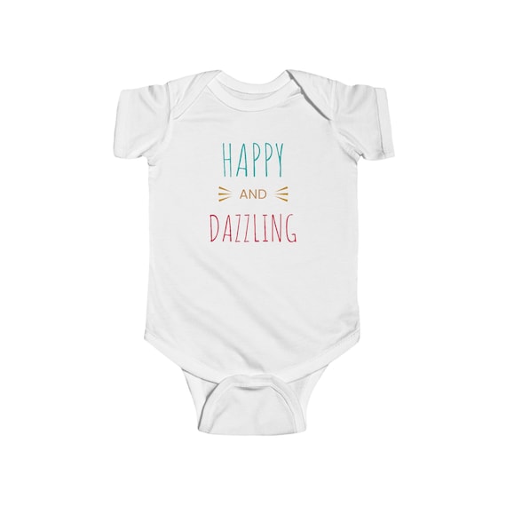 Adorable Infant Bodysuit - 'Happy and Dazzling' Design - Variety of Colors