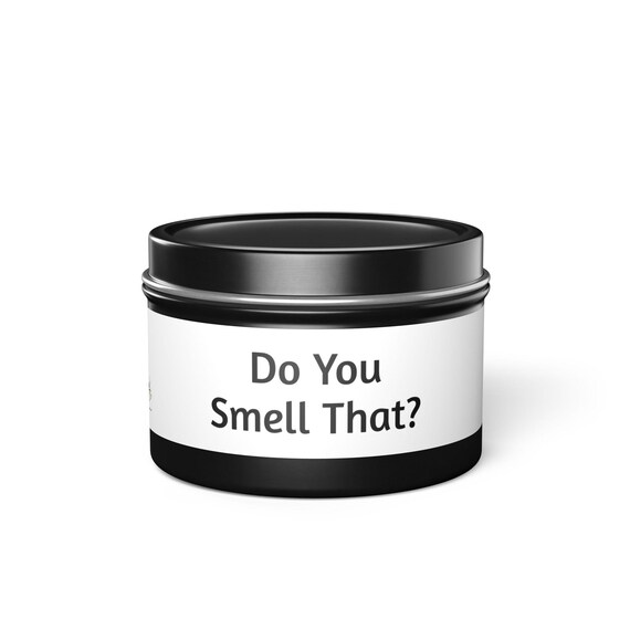 Witty Soy Wax Candle: 'Do You Smell That?' - Hilarious Gift for Candle Enthusiasts