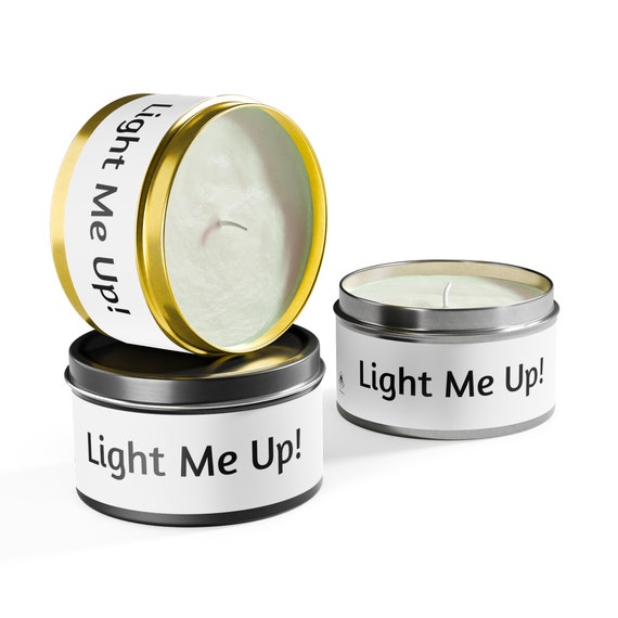 Tin Soy Wax Candle with Inspirational 'Light Me Up' Phrase
