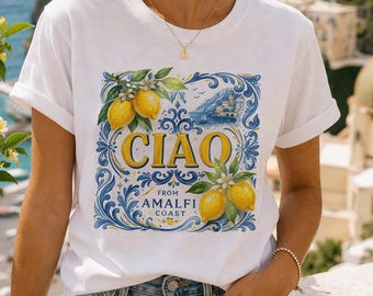 Ciao Amalfi Coast Lemon T-Shirt | Italian Summer Vacation Graphic Tee