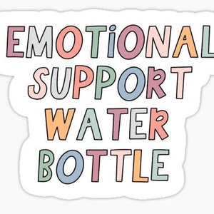 Emotional Support Water Bottle SVG