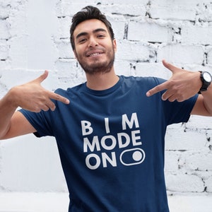 BIM Mode On (Weiß) - Unisex T-Shirt