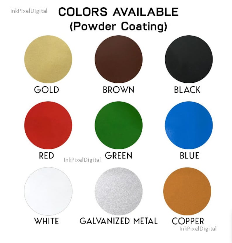 May include: Colour chart showing powder coating options for metal objects. Colours include gold, brown, black, red, green, blue, white, galvanised metal, and copper.