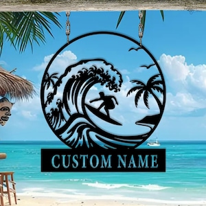 Custom Surfer Metal Sign, Surfing Ocean Wave Name Sign, Beach Wall, Surfer Sign for Beach, Tropical Surfboard, Gift for son, Coastal decor