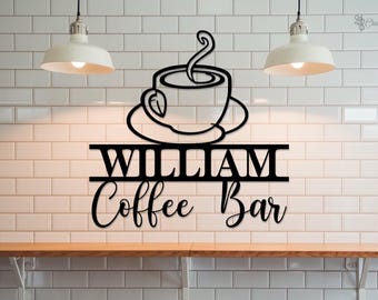 Letrero metálico personalizado para cafetería, letrero de cafetería, decoración de pared para cocina, regalo para amantes del café, colgante de pared con café