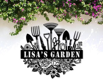 Custom Garden Sign with Tools, Gift for mom, Garden Gift, Outdoor Wall Art with Flower, Lisa’s Garden Metal, Decor for Gardener, Garden sign