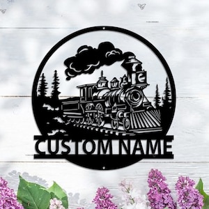 Personalizado tren metal signo tren metal pared arte personalizado tren signo ferrocarril signo tren decoración tren nombre signo regalo de cumpleaños para papá