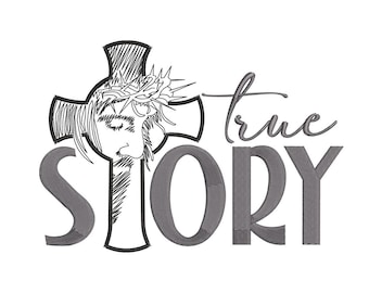 True Story Easter Embroidery Design (Instant Download)
