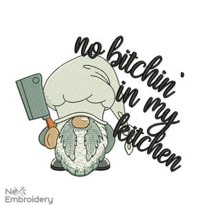 No Bitchin' in My Kitchen Embroidery Design, Gnome Embroidery Design, Tea Towel Embroidery File