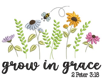 Grow in Grace Embroidery Design, Machine Embroidery Design, Instant Download