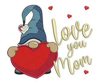 May include: Embroidered design of a gnome holding a red heart with the text "Love you Mom" in yellow thread.