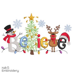 May include: Embroidered Christmas design featuring the word "Believe" with a snowman, Christmas tree, and reindeer. The snowman wears a black top hat and red scarf. The reindeer wears a red scarf and Santa hat. The tree is decorated with gold ornaments.