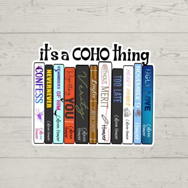 colleen hoover book lovers sticker | colleen hoover sticker | book lovers | laptop vinyl sticker | It's a COHO thing