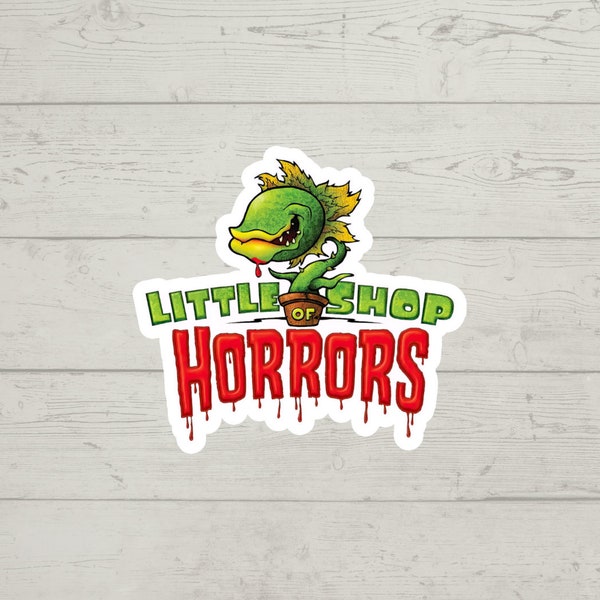 Little Shop Horrors sticker waterproof glossy vinyl sticker cute gift tumbler laptop sticker decal water bottle trending gift