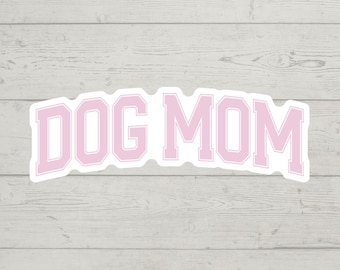 Adesivo "Mãe de Cachorro" colorido, à prova d'água, em vinil brilhante, um presente fofo para copo térmico, laptop ou garrafa de água.