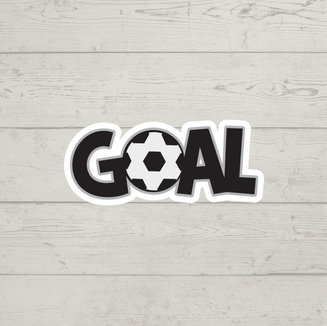 Goal Design Sticker GOAL Soccer Sticker Waterproof Glossy Vinyl Sticker Cute Gift Tumbler ...
