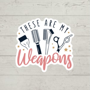 These are my weapons sticker waterproof glossy vinyl sticker cute gift tumbler laptop sticker decal water bottle trending gift