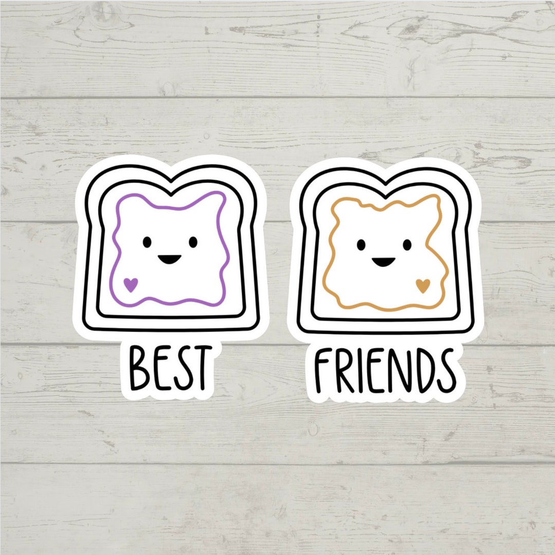 Best Friends Peanut Butter and Jelly Sticker Colorful Waterproof Glossy ...