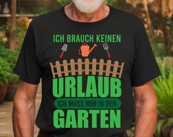 Garten T-Shirt Gartenliebhaber Gärtner Hobbygärtner Landschaftsgärtner