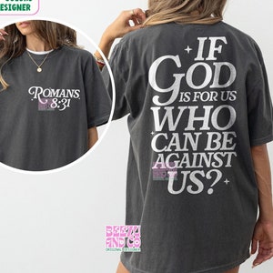 If God Is For Us Who Can Be Against Us Svg Png,  Scripture Christian Svg Png, Christian Shirt, Aesthetic Christian svg, Jesus Loves You svg