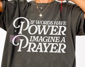 Christian PNG, Christian SVG, Retro Sublimation Design Download, Trendy Shirt Design, If words have power imagina a Prayer svg png Jesus svg