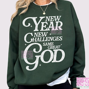 Frohes Neues Jahr SVG Hallo 2025 Christian PNG Sublimationsdesign, Herausforderungen Gleicher Großer Gott Jesus Glaube basiert Shirt Schnittdatei Bibel gesegnetes svg