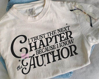 Christian PNG, Christian SVG, Retro Sublimation Design Download, Trendy Shirt Design, I Trust the Next Chapter Because I Know the Author svg