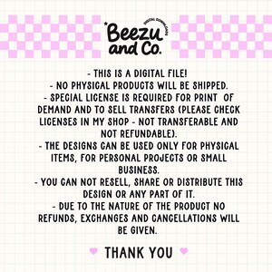 May include: A digital download information graphic with a pink and white checkered border. The text reads Beezu and Co. Digital Downloads, followed by terms regarding file usage, licensing, non-refundable policies, and a thank you note with pink hearts.