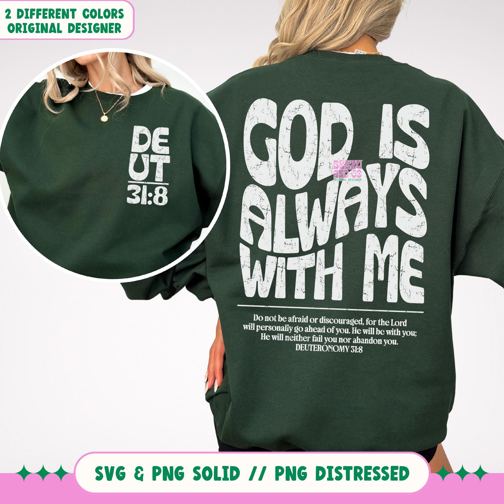 Christian PNG, Christian SVG, Retro Sublimation Design Download, Trendy Shirt Design, God is Always With Me svg png, Bible Verse Svg Png