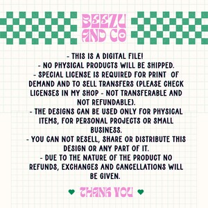 May include: A digital file download notice with the text "This is a digital file! No physical products will be shipped. Special license is required for print of demand and to sell transfers (please check licenses in my shop - not transferable and not refundable). The designs can be used only for physical items, for personal projects or small business. You can not resell, share or distribute this design or any part of it. Due to the nature of the product no refunds, exchanges and cancellations will be given. Thank you."