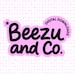 Beezu and Co.