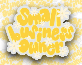 Small Business Owner Vinyl Sticker