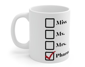 Doctor of Pharmacy Mug | Custom Mug Doctor Of Pharmacy Gift | Pharmacist Coffee Cup | Pharmacist Gift | Pharmacy Gift | PharmD | Preceptor