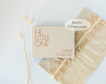 Personalisierbare Aufbewahrungsbox | Erinnerungsbox | Hi Little One | Geschenk zur Geburt oder Geburtstag