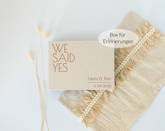 Personalisierbare Aufbewahrungsbox | Erinnerungsbox | We Said Yes | Geschenk zur Hochzeit