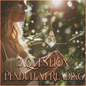 3 Question Pendulum Reading. Yes/No Questions. Ask the Pendulum for Guidance.
