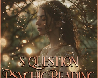 8 Question Intuitive Psychic Reading. Fast and Accurate Reading.