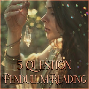 5 Question Pendulum Reading. Yes/No Questions. Ask the Pendulum for Guidance