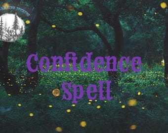May include: A digital art image with a forest scene, featuring the text "Confidence Spell" in purple. The image includes a circular logo with trees and the words "Everlasting Mystic". Yellow orbs are scattered throughout the scene.