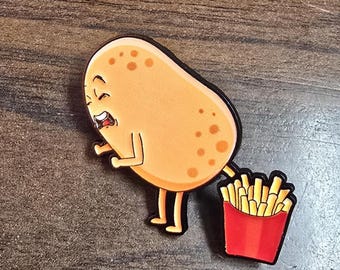Poopin' Potato Fries Enamel Pin