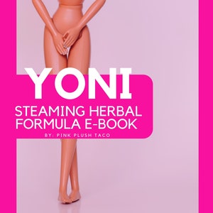Yoni Steaming Herbal Formula E-Boek