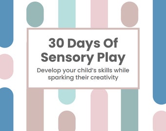 Cahier d'exercices 30 jours de jeu sensoriel - Activités amusantes et engageantes pour les tout-petits - PDF imprimable