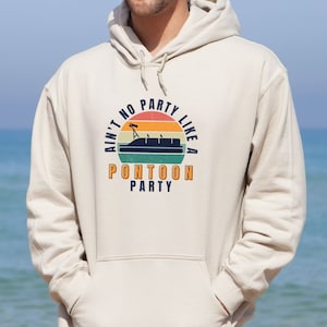 Pontoon Party Hoodie: Lake Life Boating Sweatshirt