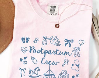 Comfort Colors Postpartum Nurse Shirt: Mother Baby Crewneck