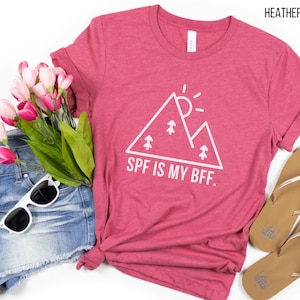 SPF Is My BFF Dermatology T-Shirt: Gift for Dermatologist